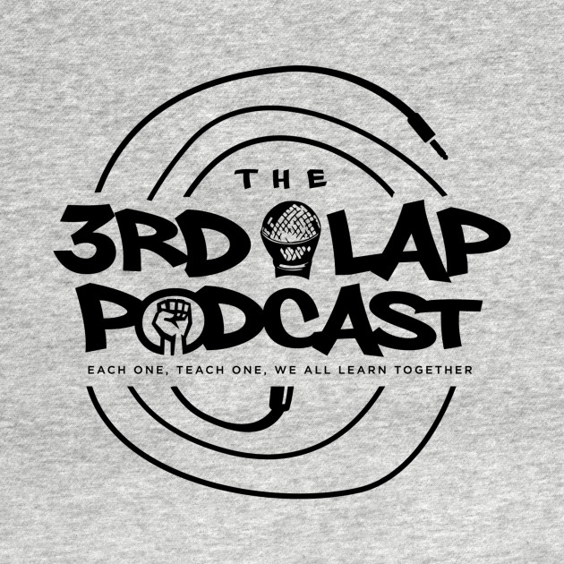 The 3rd Lap Podcast by The 3rd Lap Podcast